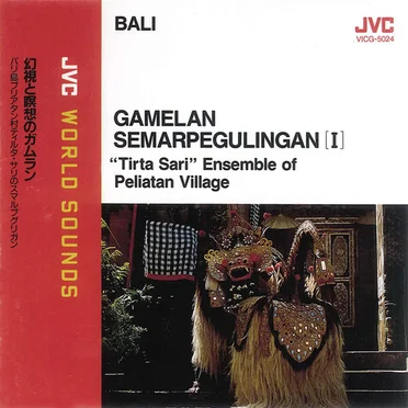 Bali: Gamelan Semarpegulingan [I]