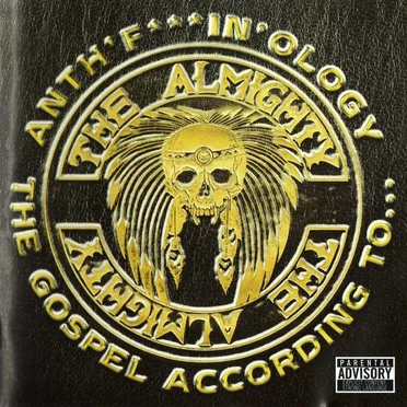 Anth’f***in’ology: The Gospel According to...