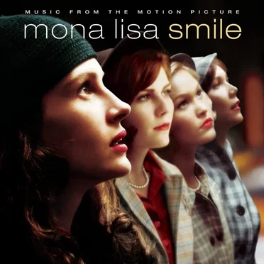 Mona Lisa Smile: Music From the Motion Picture by Various Artists - album cover