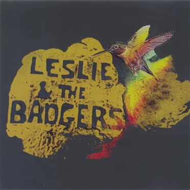 Leslie and the Badgers by Leslie Stevens and the Badgers - album cover
