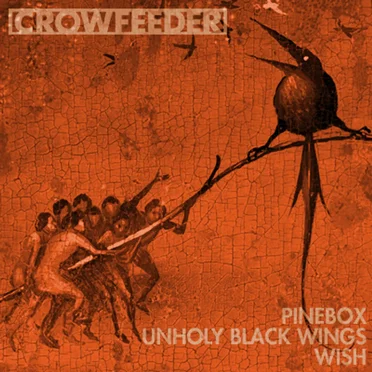 Pinebox / Unholy Black Wings / Wish