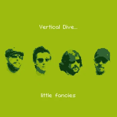 Little Fancies by Vertical Dive - album cover