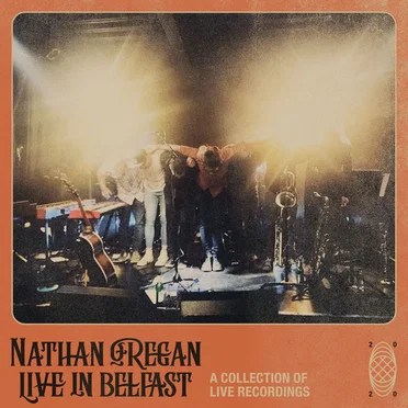 Live In Belfast by Nathan O'Regan - album cover