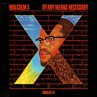 By Any Means Necessary by Malcolm X - album cover