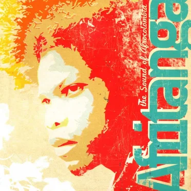 Afritanga: The Sound of Afrocolombia by Various Artists - album cover