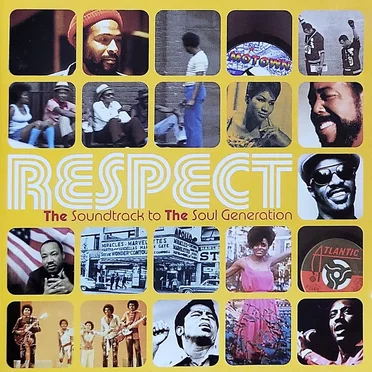 Respect - The Soundtrack to the Soul Generation by Various Artists - album cover