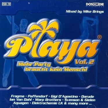 Playa Vol. 2 - Mehr Party Braucht Kein Mensch! by Various Artists - album cover