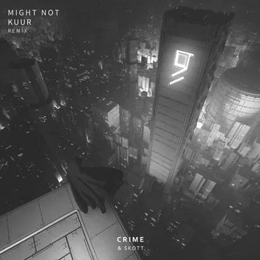 Crime (Might Not & Kuur remix) by Might Not - album cover