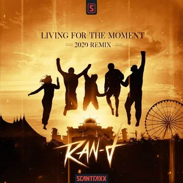 Living for the Moment (2020 remix)