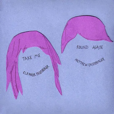 Take Me Round Again by The Fiery Furnaces - album cover