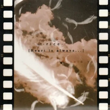 【Heart is always...】 by rice - album cover
