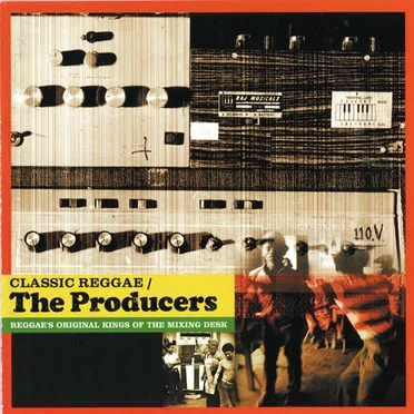 Classic Reggae - The Producers by Various Artists - album cover