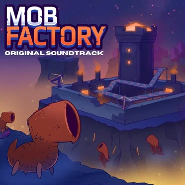 Mob Factory OST
