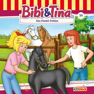Bibi und Tina, Folge 39: Das Findel-Fohlen by Bibi & Tina - album cover
