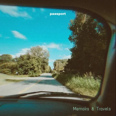 Memoirs & Travels by passport - album cover