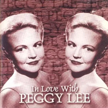 In Love With Peggy Lee