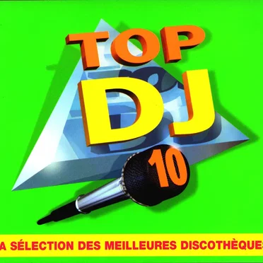 Top DJ, Volume 10 by Various Artists - album cover