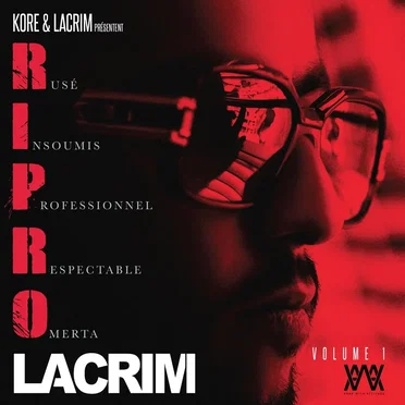R.I.P.R.O, Volume 1 by Lacrim - album cover