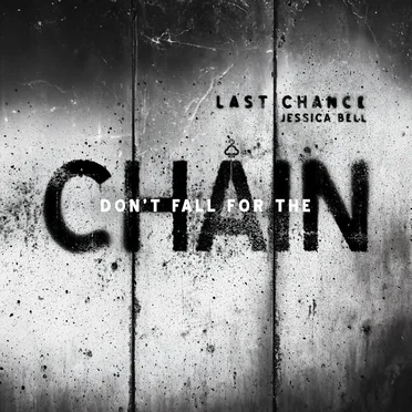Don't Fall For The Chain