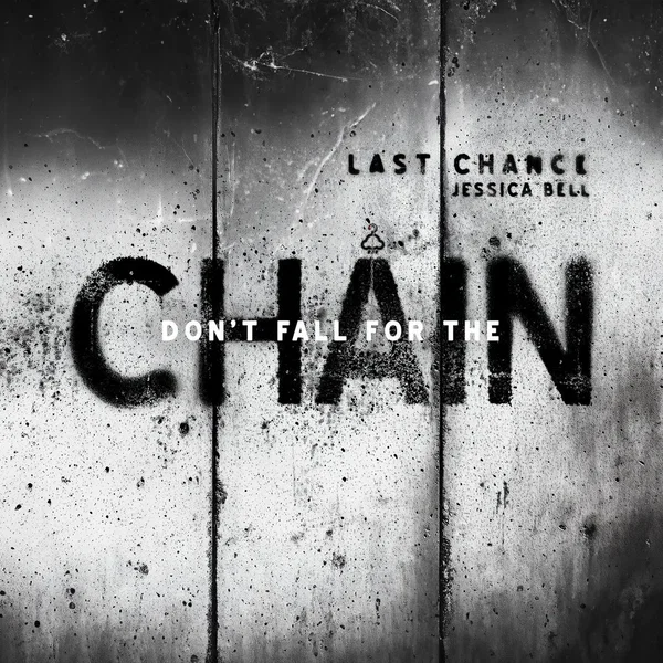 Don't Fall For The Chain