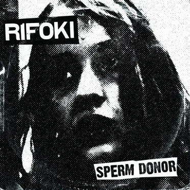 Sperm Donor by Rifoki - album cover