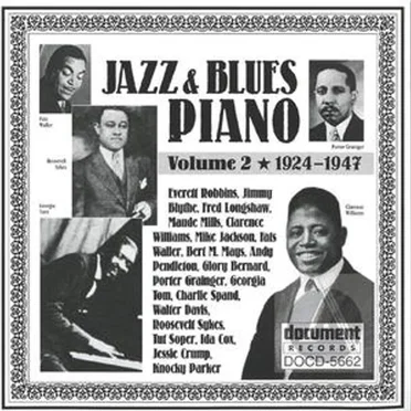 Jazz & Blues Piano Vol 2 (1924-1947) by Various Artists - album cover