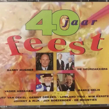 40 jaar feest by Various Artists - album cover