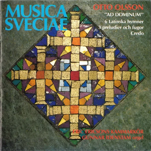 “Ad Dominum”: 6 latinska hymner / 3 preludier och fugor / Credo