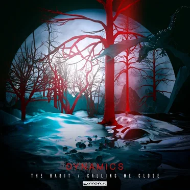 The Habit / Calling Me Close by Dynamics - album cover