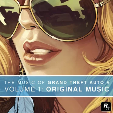 The Music of Grand Theft Auto V, Volume 1: Original Music by Various Artists - album cover