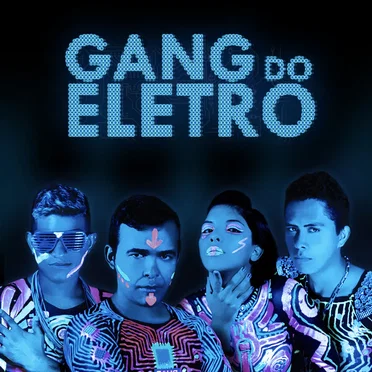 Gang do eletro by Gang do Eletro - album cover