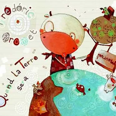 Quand la terre sera mourue !