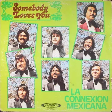 Somebody Loves You by La Connexion Mexicana - album cover
