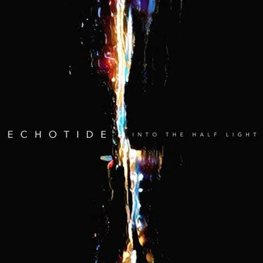 Into the Half Light by Echotide - album cover