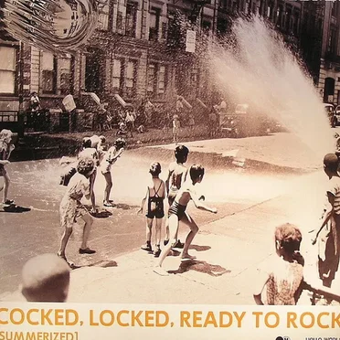 Cocked, Locked, Ready To Rock (Summerized)