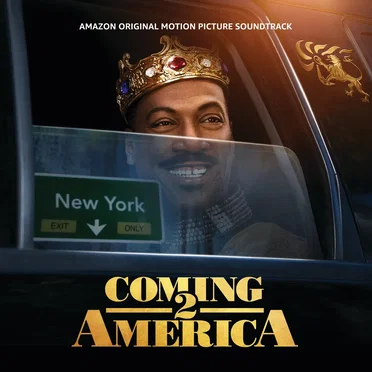 Coming 2 America (Amazon Original Motion Picture Soundtrack) by Various Artists - album cover