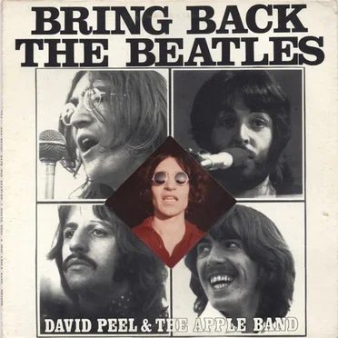 Bring Back the Beatles by David Peel & The Apple Band - album cover