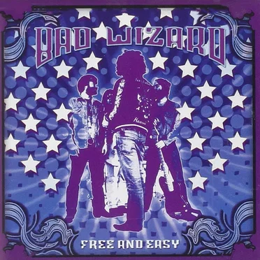 Free and Easy by Bad Wizard - album cover