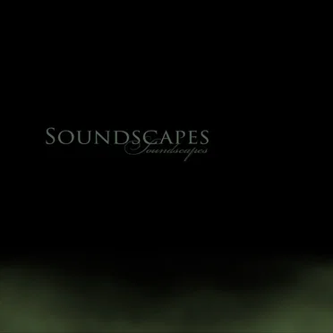 Soundscapes