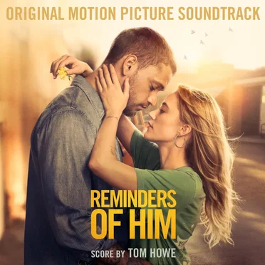Reminders of Him: Original Motion Picture Soundtrack