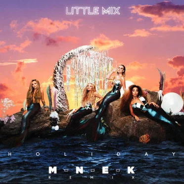Holiday (MNEK remix)