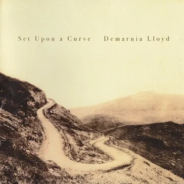 Set Upon a Curve by Demarnia Lloyd - album cover