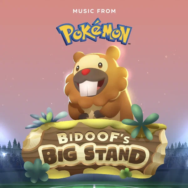 Bidoof’s Big Stand Official Soundtrack