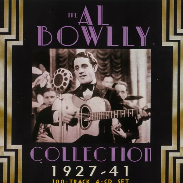 The Al Bowlly collection: 1927-41
