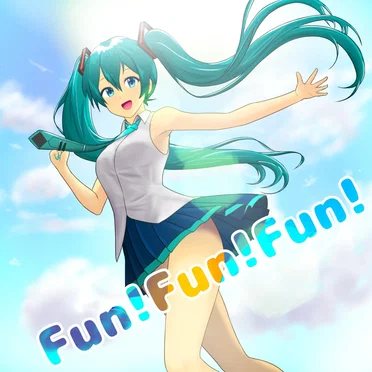 Fun! Fun! Fun!