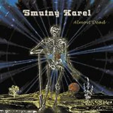 Almost Dead by Smutný Karel - album cover