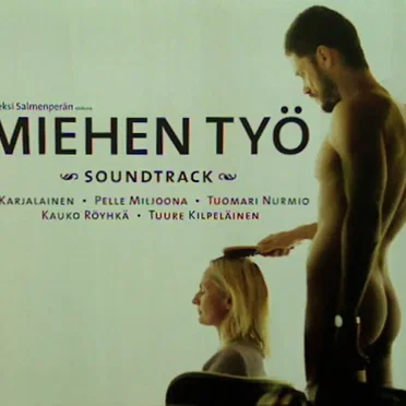 Miehen työ by Various Artists - album cover