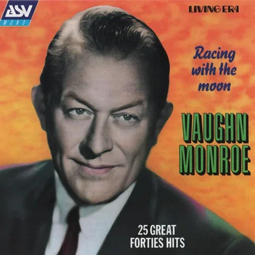Racing with the Moon: 25 Great Forties Hits