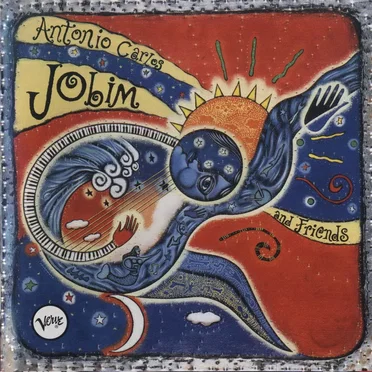 Antônio Carlos Jobim and Friends