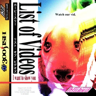 list of videos i want to show you by kirby3 - album cover